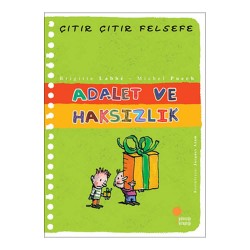 GÜNIŞIĞI / ÇITIR ÇITIR FELSEFE - ADALET VE HAKSIZLIK