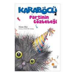 GÜNIŞIĞI / KARABÖCÜ PARTİNİN GÖZBEBEĞİ