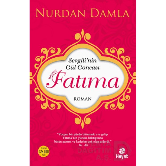 HAYAT / HAZRETİ FATIMA