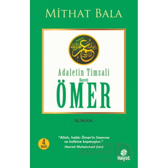 HAYAT / HZ. ÖMER -ADALETİN TİMSALİ / MİTHAT BALA