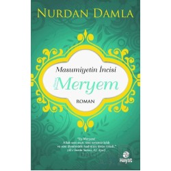 HAYAT / MASUMİYETİN İNCİSİ HZ. MERYEM / N. DAMLA
