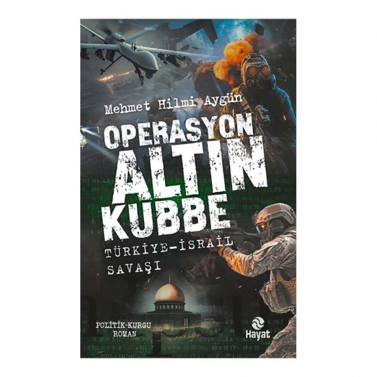 HAYAT /  OPERASYON ALTIN KUBBE