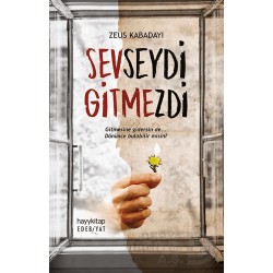 HAYYKITAP / SEVSEYDİ GİTMEZDİ / ZEUS KABADAYI