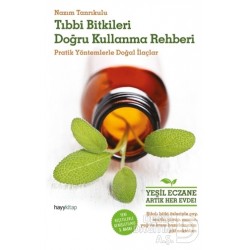 HAYYKITAP / TIBBİ BİRKİLERİ DOĞRU KULLANMA REHBERİ
