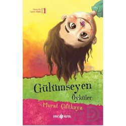 HAYAT / GÜLÜMSEYEN ÖYKÜLER / MURAT ÇİFTKAYA