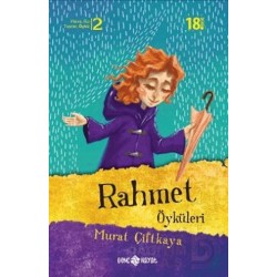 HAYAT / RAHMET ÖYKÜLERİ / MURAT ÇİFTKAYA