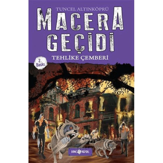HAYAT / MACERA GEÇİDİ - TEHLİKE ÇEMBERİ