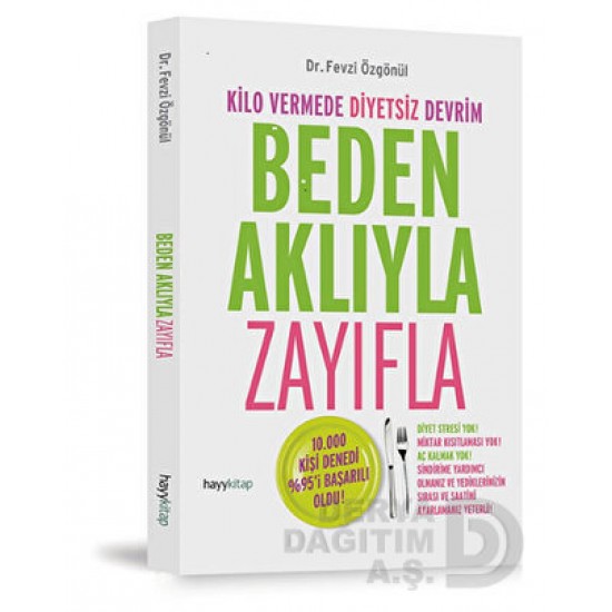 HAYYKİTAP / BEDEN AKLIYLA ZAYIFLAMA / DR.FEVZİ ÖZG