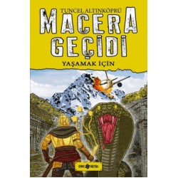 HAYAT / MACERA GEÇİDİ - YAŞAMAK İÇİN