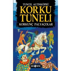 HAYAT / KORKU TÜNELİ -KORKUNÇ PALYAÇOLAR