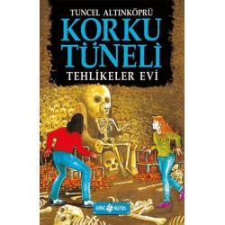 HAYAT / KORKU TÜNELİ -TEHLİKELER EVİ