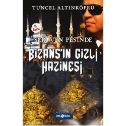 HAYAT / SERÜVEN PEŞİNDE 3 BİZANSIN GİZLİ HAZİNESİ