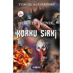 HAYAT / SERÜVEN PEŞİNDE 18 KORKU SİRKİ