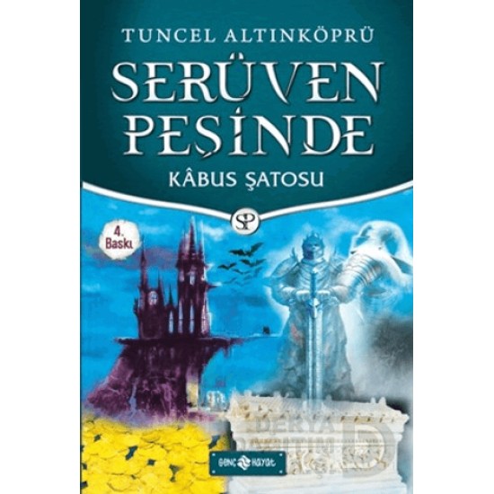 HAYAT / SERÜVEN PEŞİNDE 23 KABUS ŞATOSU