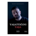 HAYYKITAP /  YAŞATTIĞINI YAŞA