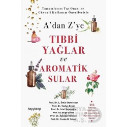 HAYYKITAP / TIBBİ YAĞLAR VE AROMATİK SULAR (ADAN ZYE)