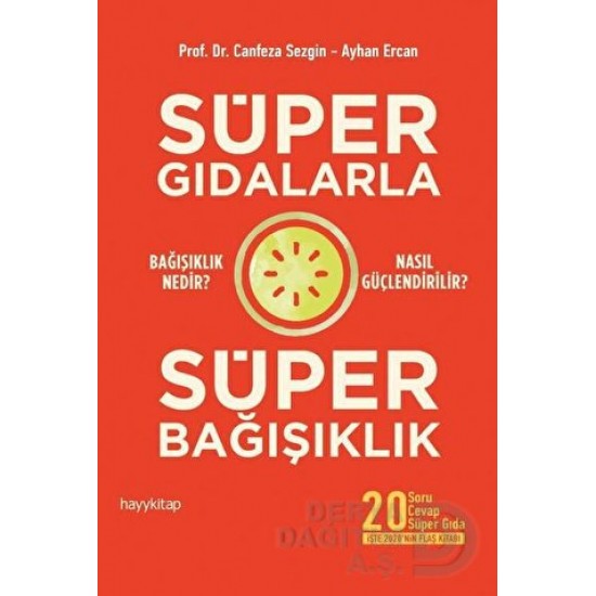 HAYYKİTAP / SÜPER GIDALARLA SÜPER BAĞIŞIKLIK