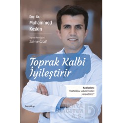 HAYYKITAP / TOPRAK KALBİ İYİLEŞTİRİR