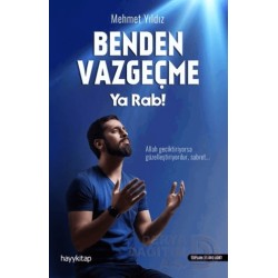 HAYYKITAP / BENDEN VAZGEÇME YA RAB / MEHMET YILDIZ