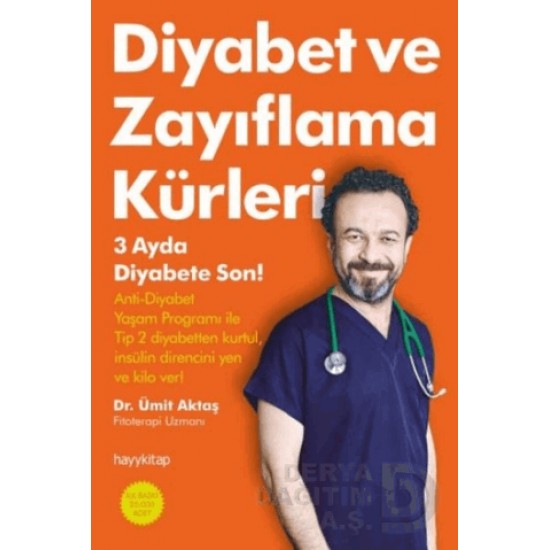 HAYYKITAP / DİYABET VE ZAYIFLAMA KÜRLERİ / ÜMİ AKT