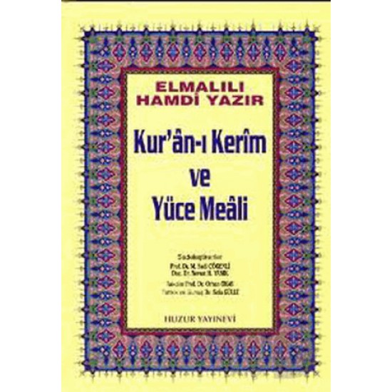 HUZUR / KURANI KERİM VE YÜCE MEALİ ORTA BOY (ELMALI 01)