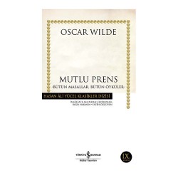 İŞBANKASI / MUTLU PRENS - BÜTÜN MASALLAR, BÜTÜN ÖYKÜLER (KARTON KAPAK)