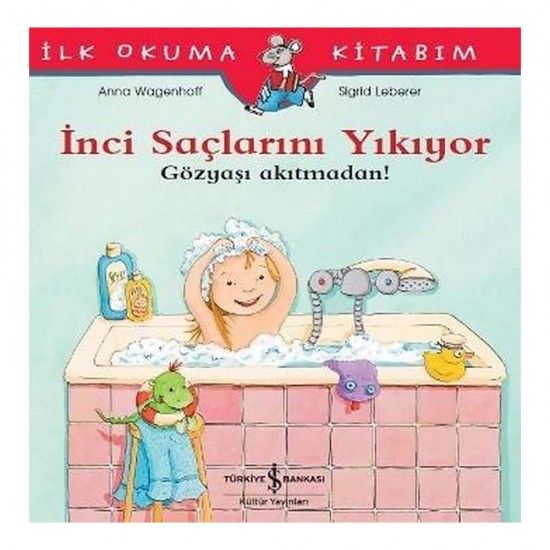 İŞBANKASI / İLK OKUMA İNCİ SAÇLARINI YIKIYOR