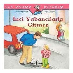 İŞBANKASI / İLK OKUMA İNCİ YABANCILARLA GİTMEZ