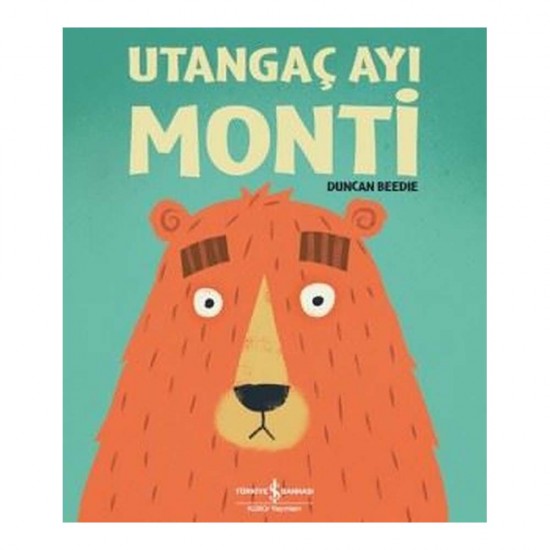 İŞBANKASI / UTANGAÇ AYI MONTİ