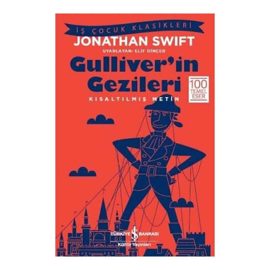 İŞBANKASI /  GULLIVER IN GEZİLERİ  ( ÇOCUK KLASİKLERİ )