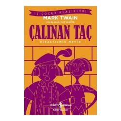 İŞBANKASI / ÇALINAN TAÇ  ( ÇOCUK KLASİKLERİ )