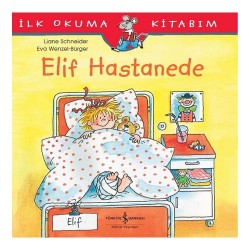 İŞBANKASI / ELİF HASTANEDE