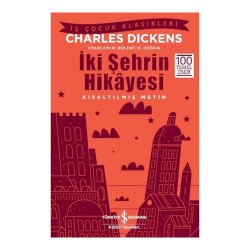 İŞBANKASI / İKİ ŞEHRİN HİKAYESİ ( ÇOCUK KLASİKLERİ )