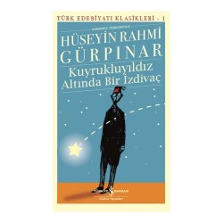 İŞBANKASI / TEK / KUYRUKLUYILDIZ ALTINDA BİR İZDİVAÇ - 1