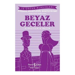 İŞBANKASI /  BEYAZ GECELER ( ÇOCUK KLASİKLERİ )