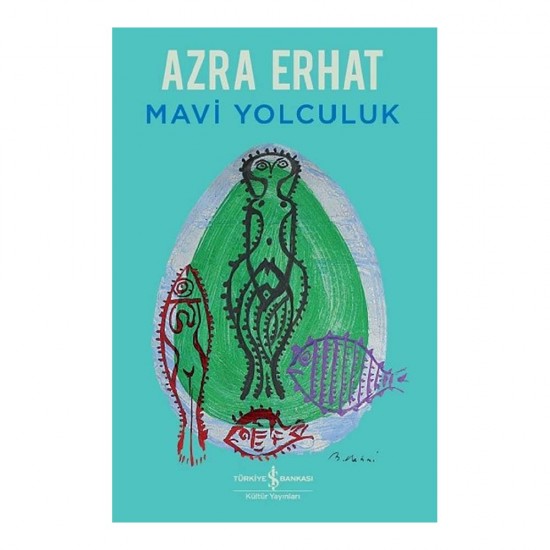 İŞBANKASI / MAVİ YOLCULUK / AZRA ERHAT