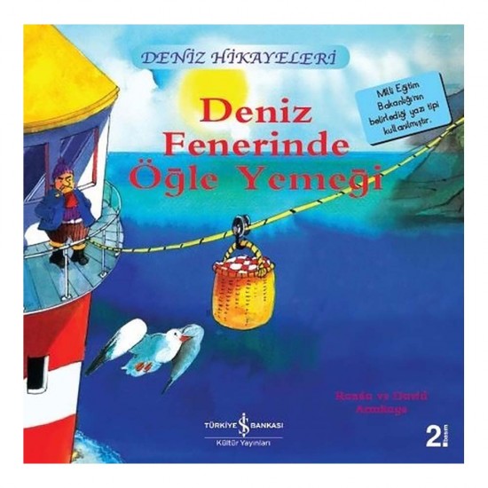 İŞBANKASI / DENİZ FENERİNDE ÖĞLE YEMEĞİ