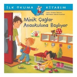 İŞBANKASI / MİNİK ÇAĞLAR ANAOKULUNA BAŞLIYOR
