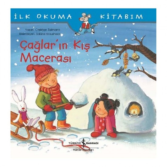 İŞBANKASI / ÇAĞLARIN KIŞ MACERASI