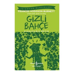 İŞBANKASI / GİZLİ BAHÇE  ( ÇOCUK KLASİKLERİ )