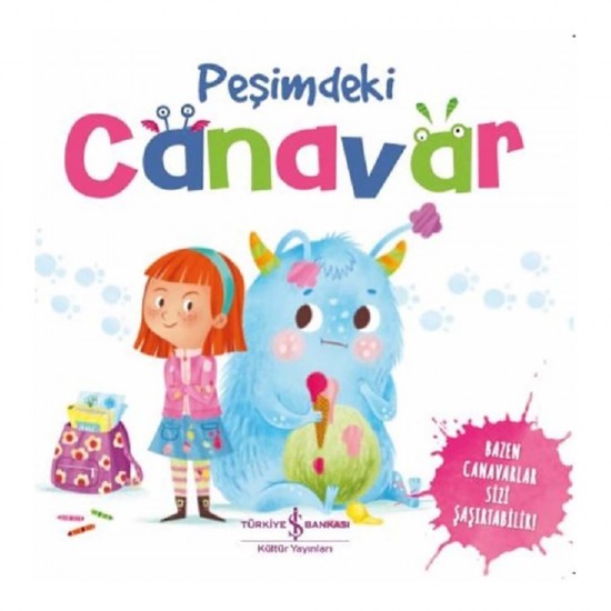 İŞBANKASI / PEŞİMDEKİ CANAVAR