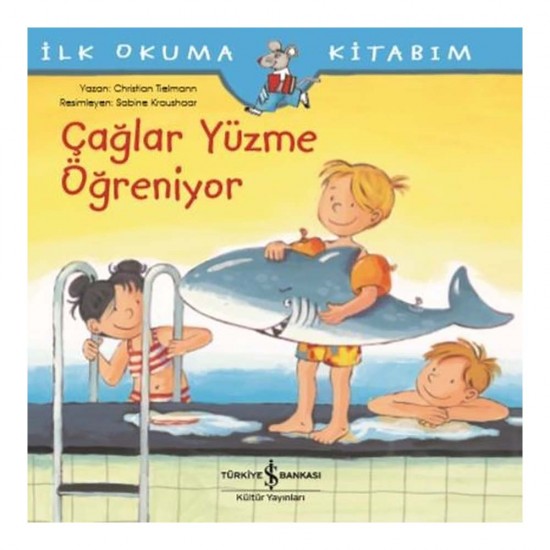 İŞBANKASI / ÇAĞLAR YÜZME ÖĞRENİYOR