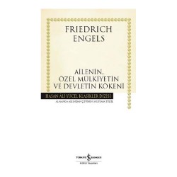 İŞBANKASI / AİLENİN ÖZEL MÜLKİYETİN VE DEVLETİN KÖ