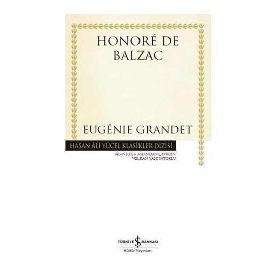 İŞBANKASI / EUGÊNIE GRANDET / HONORÊ DE BALZAC