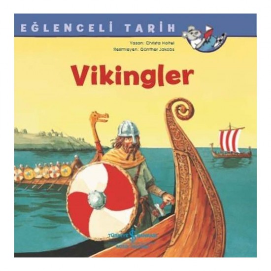 İŞBANKASI / EĞLENCELİ TARİH - VİKİNGLER