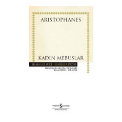 İŞBANKASI / KADIN MEBUSLAR / ARISTOPHANES