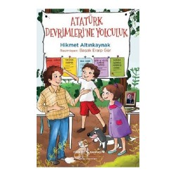 İŞBANKASI / ATATÜRK DEVRİMLERİNE YOLCULUK