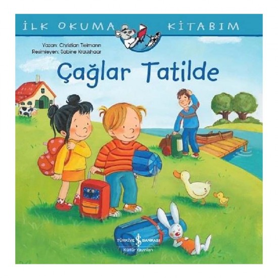 İŞBANKASI / İLK OKUMA ÇAĞLAR TATİLDE