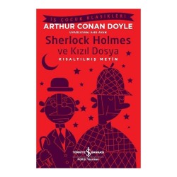 İŞBANKASI / SHERLOCK HOLMEZ KIZIL DOSYA  ( ÇOCUK KLASİKLERİ )