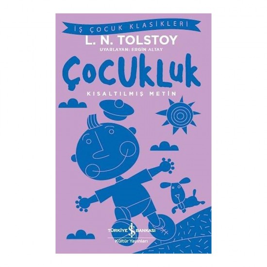 İŞBANKASI / ÇOCUKLUK  ( ÇOCUK KLASİKLERİ )